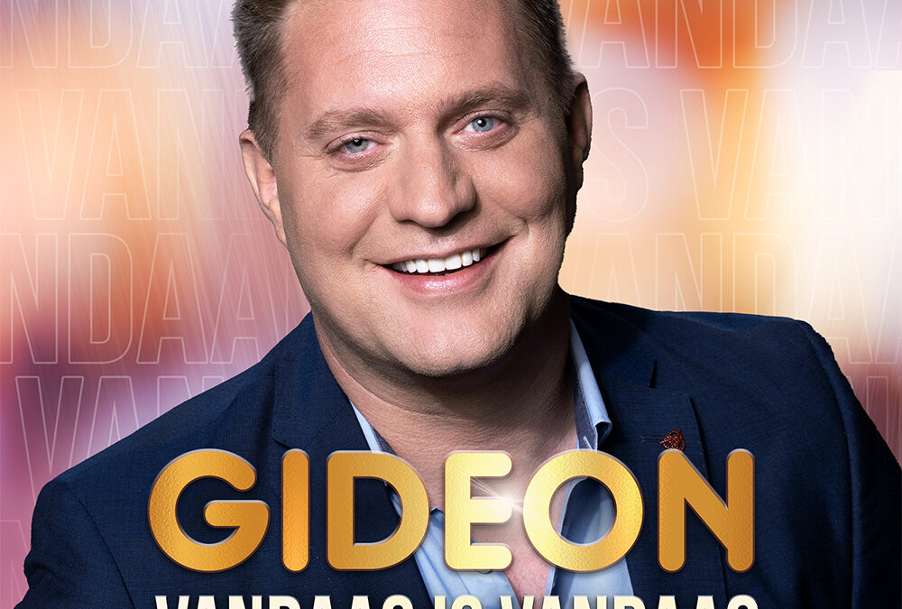 Gideon – Vandaag is vandaag