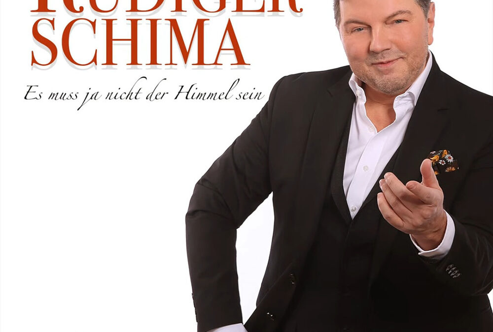 Rüdiger Schima – Es muss ja nicht der Himmel sein