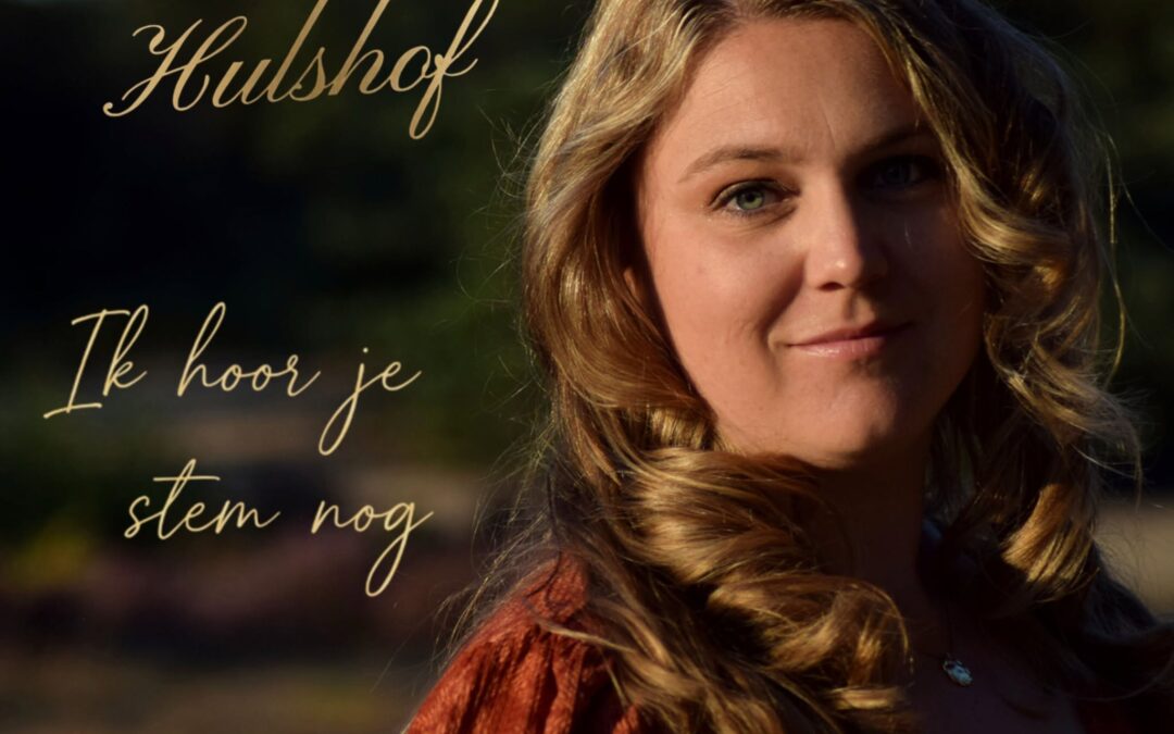 Mariska Hulshof – Ik hoor je stem nog